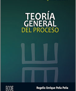 Teoria General del Proceso - 2da Edición
