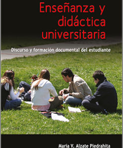 Enseñanza y didáctica universitaria