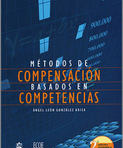 Metodos de compensación basados en competencias - 2da Edición