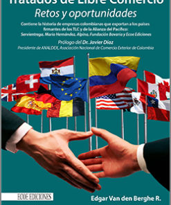 Tratados de libre comercio - 1ra Edición