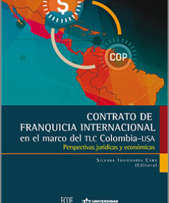 Contrato de franquicia Internacional en el marco del TLC Colombia – USA