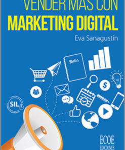 Vender más con marketing digital - 1ra Edición