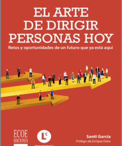El arte de dirigir personas hoy