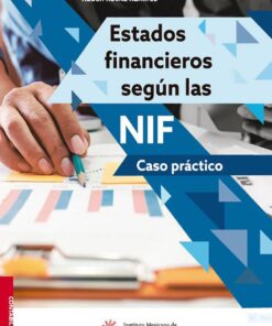 Estados financieros según las NIF